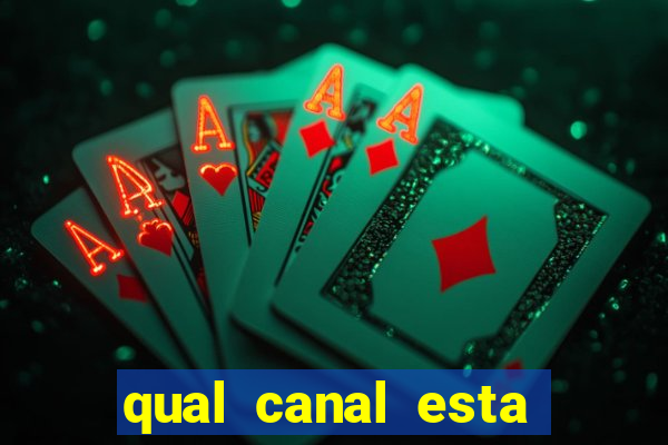 qual canal esta passando o jogo do barcelona